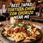 best-tapas-tortilla-chips-con-chorizo-near-me