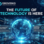 drovenio-latest-technology-news